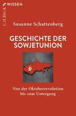 Geschichte der Sowjetunion Cover des Buches Geschichte der Sowjetunion (ISBN: 9783406785184)