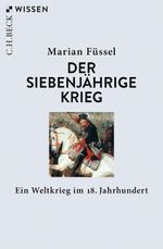 Der Siebenjährige Krieg Cover des Buches Der Siebenjährige Krieg (ISBN: 9783406789229)