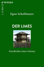 Der Limes Cover des Buches Der Limes (ISBN: 9783406795350)