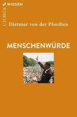 Menschenwürde Cover des Buches Menschenwürde (ISBN: 9783406796951)