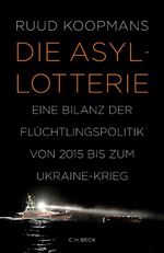 Die Asyl-Lotterie Cover des Buches Die Asyl-Lotterie (ISBN: 9783406797385)