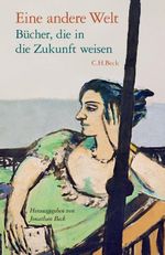 Eine andere Welt Cover des Buches Eine andere Welt (ISBN: 9783406810008)