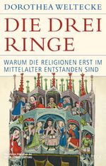 Die drei Ringe Cover des Buches Die drei Ringe (ISBN: 9783406811920)