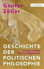 Geschichte der politischen Philosophie Cover des Buches Geschichte der politischen Philosophie (ISBN: 9783406814709)