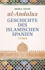 al-Andalus Cover des Buches al-Andalus (ISBN: 9783406830655)