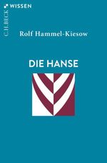 Die Hanse Cover des Buches Die Hanse (ISBN: 9783406841385)