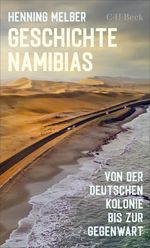 Geschichte Namibias Cover des Buches Geschichte Namibias (ISBN: 9783406843082)