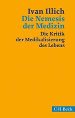 Die Nemesis der Medizin Cover des Buches Die Nemesis der Medizin (ISBN: 9783406850745)