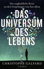 Das Universum des Lebens Cover des Buches Das Universum des Lebens (ISBN: 9783406851568)