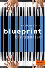 Blueprint Blaupause Cover des Buches Blueprint Blaupause (ISBN: 9783407741028)