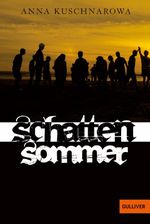 Schattensommer Cover des Buches Schattensommer (ISBN: 9783407741721)