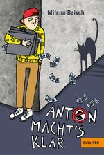 Anton macht's klar Cover des Buches Anton macht's klar (ISBN: 9783407744623)
