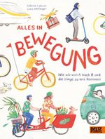 Alles in Bewegung Cover des Buches Alles in Bewegung (ISBN: 9783407756510)