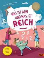 Was ist arm und was ist reich? Cover des Buches Was ist arm und was ist reich? (ISBN: 9783407759818)