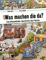 Was machen die da? Cover des Buches Was machen die da? (ISBN: 9783407794680)