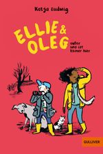 Ellie & Oleg. Außer uns ist keiner hier Cover des Buches Ellie & Oleg. Außer uns ist keiner hier (ISBN: 9783407813688)