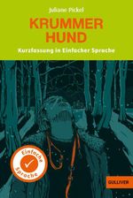 Kurzfassung in Einfacher Sprache. Krummer Hund Cover des Buches Kurzfassung in Einfacher Sprache. Krummer Hund (ISBN: 9783407824585)