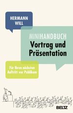 Mini-Handbuch Vortrag und Präsentation Cover des Buches Mini-Handbuch Vortrag und Präsentation (ISBN: 9783407859556)