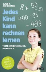 Jedes Kind kann rechnen lernen Cover des Buches Jedes Kind kann rechnen lernen (ISBN: 9783407865168)