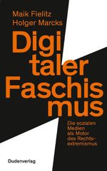 Digitaler Faschismus Cover des Buches Digitaler Faschismus (ISBN: 9783411747269)