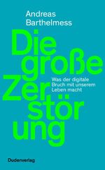 Die große Zerstörung Cover des Buches Die große Zerstörung (ISBN: 9783411747337)