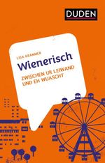 Wienerisch Cover des Buches Wienerisch (ISBN: 9783411756919)