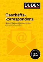 Duden Ratgeber – Geschäftskorrespondenz Cover des Buches Duden Ratgeber – Geschäftskorrespondenz (ISBN: 9783411913879)