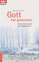 Gott hat gewonnen Cover des Buches Gott hat gewonnen (ISBN: 9783417220179)