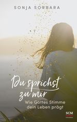 Du sprichst zu mir Cover des Buches Du sprichst zu mir (ISBN: 9783417269383)