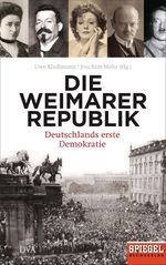 Die Weimarer Republik Cover des Buches Die Weimarer Republik (ISBN: 9783421046963)