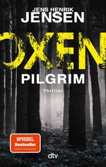 Oxen. Pilgrim Cover des Buches Oxen. Pilgrim (ISBN: 9783423221504)