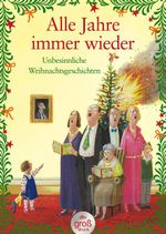 Alle Jahre immer wieder Cover des Buches Alle Jahre immer wieder (ISBN: 9783423253888)