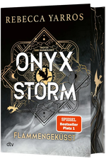 Onyx Storm – Flammengeküsst Cover des Buches Onyx Storm – Flammengeküsst (ISBN: 9783423284509)