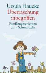 Überraschung inbegriffen Cover des Buches Überraschung inbegriffen (ISBN: 9783423404402)