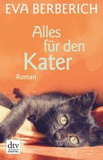 Alles für den Kater Cover des Buches Alles für den Kater (ISBN: 9783423410977)
