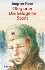 Oleg oder Die belagerte Stadt Cover des Buches Oleg oder Die belagerte Stadt (ISBN: 9783423419468)