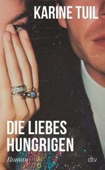 Die Liebeshungrigen Cover des Buches Die Liebeshungrigen (ISBN: 9783423285223)