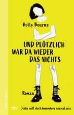 Und plötzlich war da wieder das Nichts Cover des Buches Und plötzlich war da wieder das Nichts (ISBN: 9783423650519)