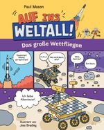 Auf ins Weltall! – Das große Wettfliegen Cover des Buches Auf ins Weltall! – Das große Wettfliegen (ISBN: 9783423766067)