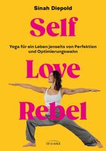 Self Love Rebel Cover des Buches Self Love Rebel (ISBN: 9783424154993)