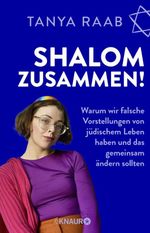 Shalom zusammen! Cover des Buches Shalom zusammen! (ISBN: 9783426284643)