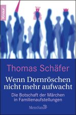 Wenn Dornröschen nicht mehr aufwacht Cover des Buches Wenn Dornröschen nicht mehr aufwacht (ISBN: 9783426419854)