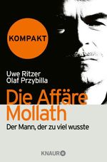 Die Affäre Mollath - kompakt Cover des Buches Die Affäre Mollath - kompakt (ISBN: 9783426424797)