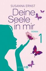 Deine Seele in mir 1 Cover des Buches Deine Seele in mir 1 (ISBN: 9783426429013)