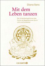 Mit dem Leben tanzen Cover des Buches Mit dem Leben tanzen (ISBN: 9783426448632)