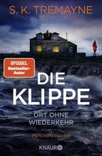 Die Klippe - Ort ohne Wiederkehr Cover des Buches Die Klippe - Ort ohne Wiederkehr (ISBN: 9783426527221)