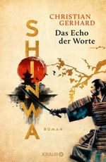 Shinwa. Das Echo der Worte Cover des Buches Shinwa. Das Echo der Worte (ISBN: 9783426562093)