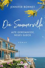 Die Sommervilla. Alte Geheimnisse, neues Glück Cover des Buches Die Sommervilla. Alte Geheimnisse, neues Glück (ISBN: 9783426565186)