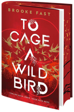 To Cage a Wild Bird Cover des Buches To Cage a Wild Bird (ISBN: 9783426566138)