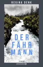 Der Fährmann Cover des Buches Der Fährmann (ISBN: 9783426566282)